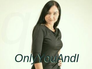 OnlyYouAndI