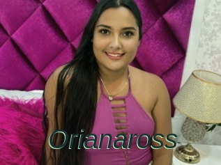 Orianaross