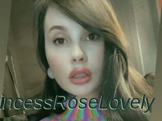 PrincessRoseLovely