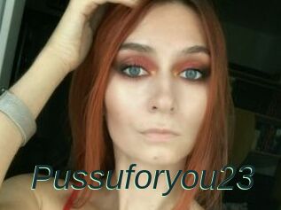 Pussuforyou23