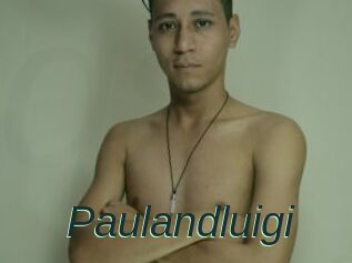 Paulandluigi