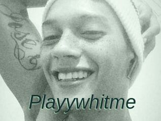 Playywhitme