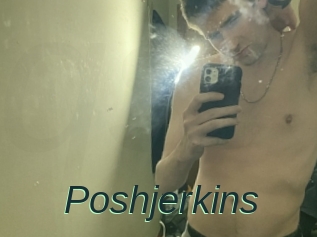 Poshjerkins