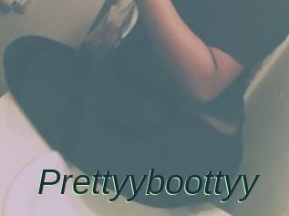 Prettyyboottyy
