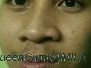 QueenCumKAMILA