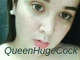 QueenHugeCock