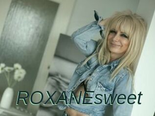 ROXANEsweet