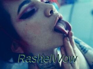 RashelWow