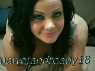 Reynawetandready18
