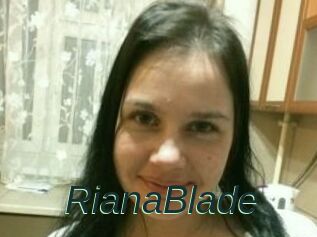 RianaBlade