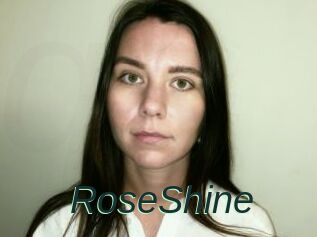 RoseShine