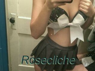 Rosecliche