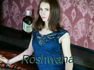 Roshwana