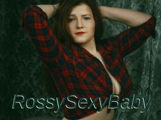 RossySexyBaby