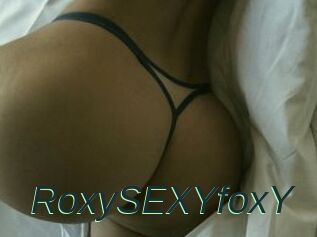 RoxySEXYfoxY