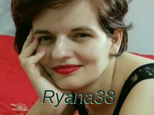 Ryana38