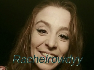 Rachelrowdyy