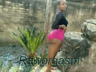 Raworgasm