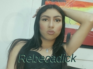 Rebecadick
