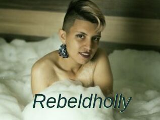 Rebeldholly