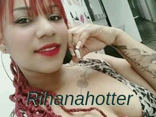 Rihanahotter