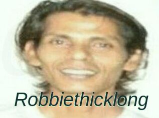 Robbiethicklong
