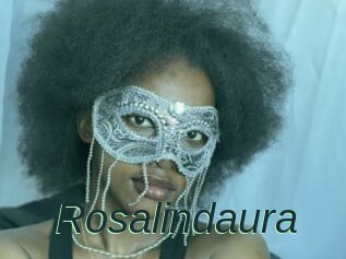 Rosalindaura