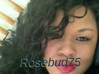 Rosebud75