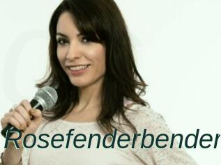 Rosefenderbender