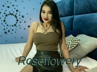 Roseflowery