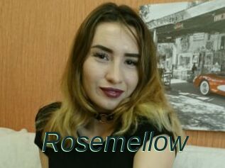 Rosemellow