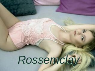 Rossemclay