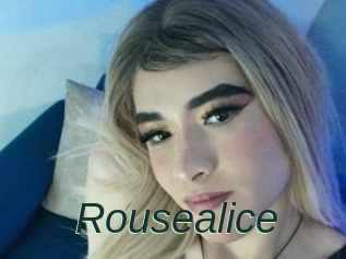 Rousealice