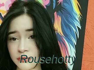 Rousehotty