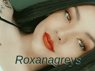 Roxanagreys