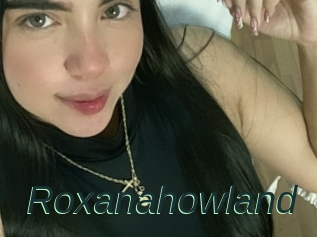Roxanahowland