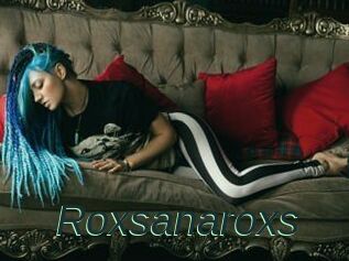 Roxsanaroxs