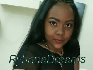 RyhanaDreams