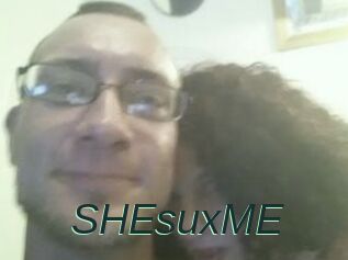SHEsuxME