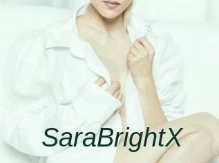 SaraBrightX