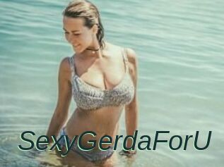 SexyGerdaForU