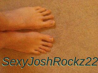 SexyJoshRockz22