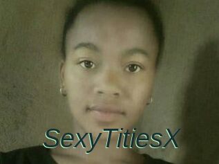 SexyTitiesX