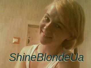ShineBlondeUa