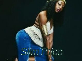 SlimThicc