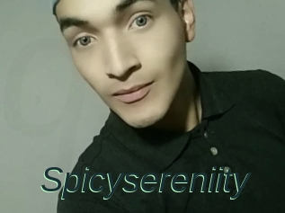 Spicysereniity