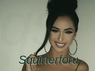 Squirterforu