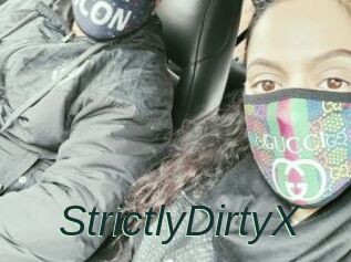 StrictlyDirtyX