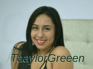 TaaylorGreeen