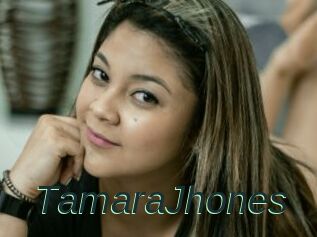 TamaraJhones